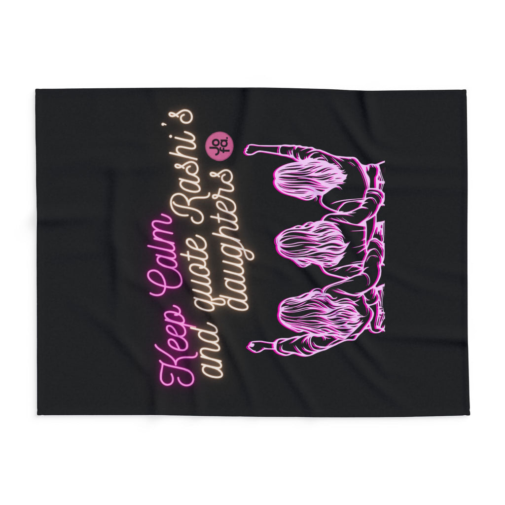 Blanket: Keep Calm and Quote Rashi's Daughters