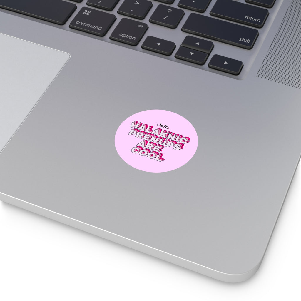 Vinyl Sticker: Halakhic Prenups are Cool - PINK